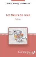 Oumar Sivory Doumbouya | Les Fleurs De L'exil | Taschenbuch | FranzöSisch (2020)