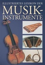 Illustriertes Lexikon der Musikinstrumente von Clzek... | Buch | Zustand wie neu