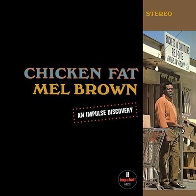 Mel Brown - Chicken Fat (Verve By Request Series) [New Vinyl LP]