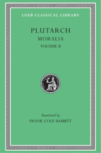 Bibliothèque classique Plutarch Moralia, II (arrière) Loeb (importation britannique) - Photo 1/1