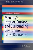 Pamela Elizabeth Clark | Mercury's Interior, Surface, And Surrounding...