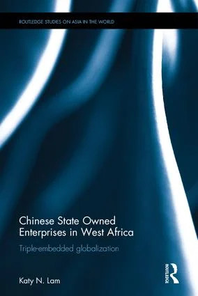 Chinese State Owned Enterprises in West Africa