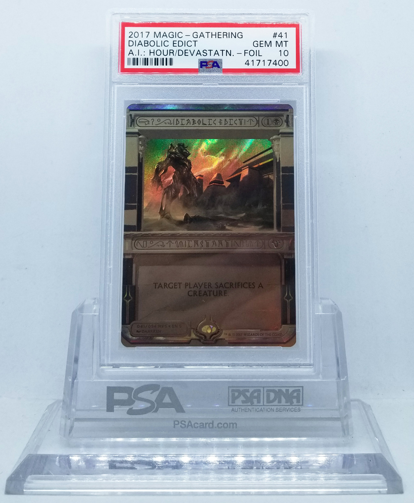 Magico MTG " Amonkhet Invocations " Diabolic Editto #41 Holo Foil PSA ...