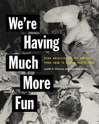 Judith A. Peraino Tom McEnaney We're Having Much More Fun (Paperback)