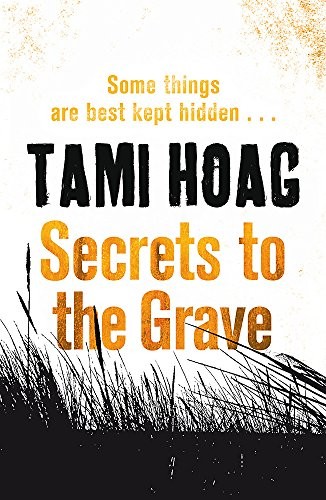 Secrets to the Grave (Oak Knoll)-Tami Hoag, 9781409120933