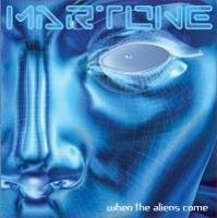 Martone - When The Aliens Come - Cd - F72Z