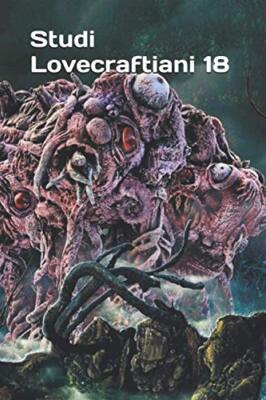 Studi Lovecrafttiani 18 - Dagon Press -  Unabhängig veröffentlicht, 2020