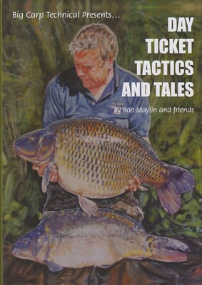 MAYLIN ROB COARSE FISHING BOOK DAY TICKET TACTICS Big Carp Technical hardbck NEW
