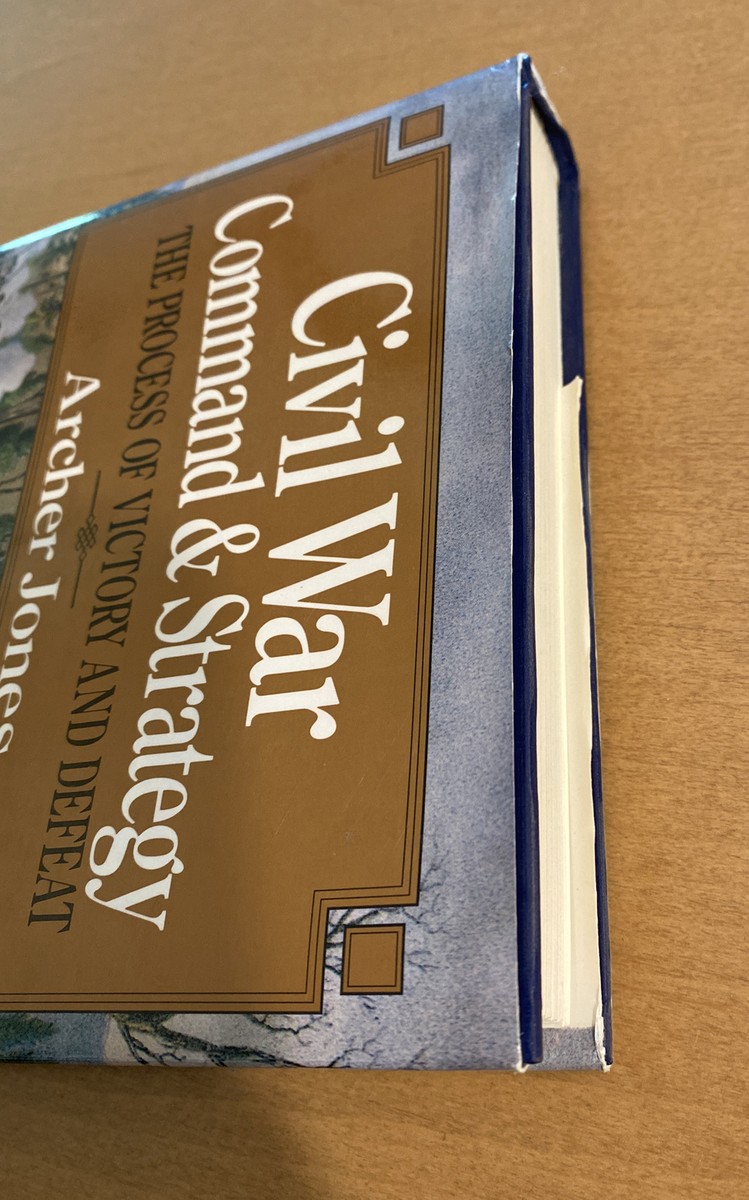 Civil War Command & Strategy: The Process of Victory and Civil War Command & Strategy: The Process of Victory and