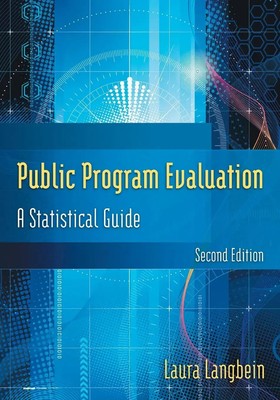 Public Program Evaluation A Statistical Guide Laura Langbein Taschenbuch 2012