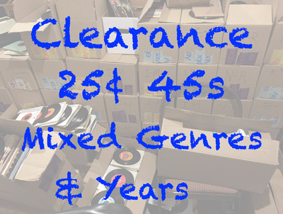 Clearance 45s - 25 cents apiece. 4 minimum; no maximum - $5.00  shipped - Milan2