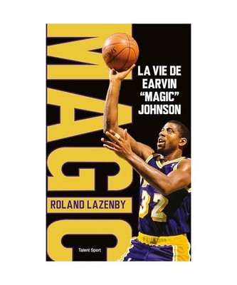 La vie de Earvin ''Magic'' Johnson, Lazenby, Roland