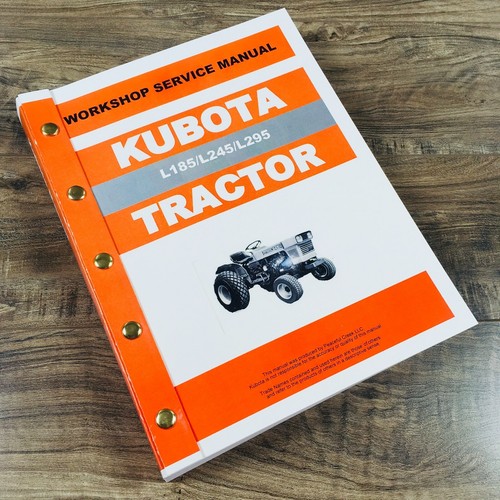 Kubota L185 L245 L295 Tractor Service Repair Manual Technical Shop Book Printed