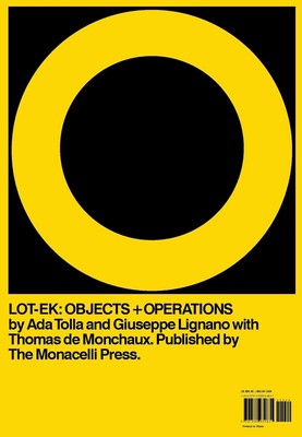 LOT-EK: Objekte + Operationen von Giuseppe Lignano (englisch) Hardcover Buch