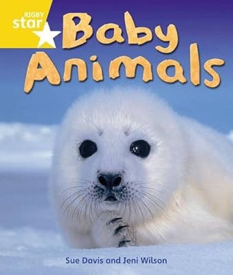 Rigby Star Guided Quest Year 1 Yellow Level: Baby Animals Reader Single (STARQUE