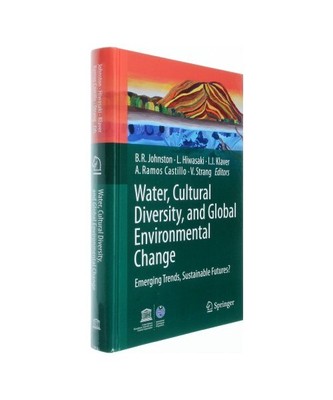 Water, Cultural Diversity, and Global Environmental Change: Emerging Trends, Sus