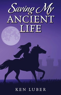 Ken Luber | Saving my Ancient Life | Buch | Englisch (2024) | EAN 9798822939479