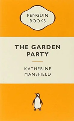 The Garden Party and Other Stories: Penguin Merchandise Books - Mansfield, Kathe