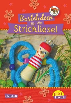 Pixi kreativ 45: Bastelideen für die Strickliesel (45) Busch, Nikki: 548968-2