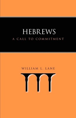 Hebräer: Ein Aufruf zum Engagement von William L. Lane (Englisch) Taschenbuch