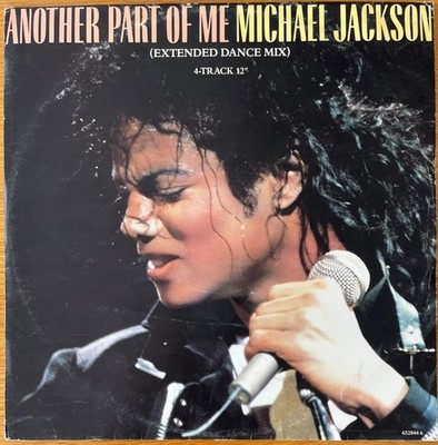 MICHAEL JACKSON - ANOTHER PART OF ME Extended Dance Mix 1988 UK SINGLE 12 INCH