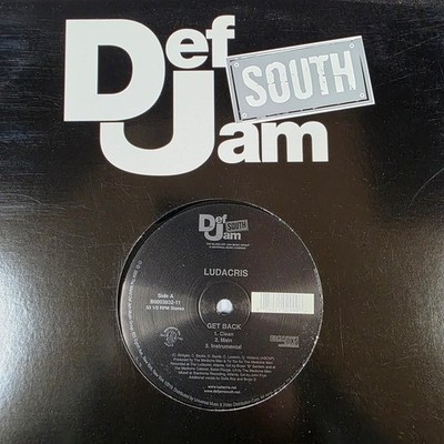Ludacris - Get Back / Put Your Money 12'' Record 2004 Def Jam South Hip Hop 33