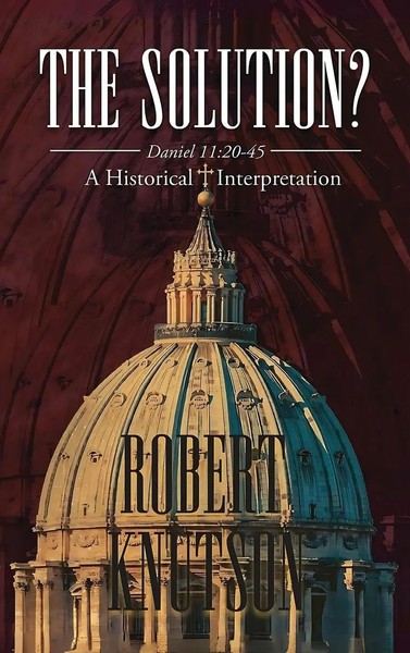 Robert Knutson | The Solution? | Buch | Englisch (2024) | Olympus Story House-image