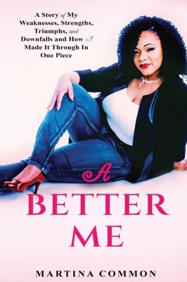 Common - A Better Me - New paperback or softback - 91 - S9000z