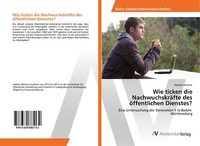Wie Ticken Die NachwuchskräFte Des öFfentlichen Dienstes? | Buch | 9783639885132