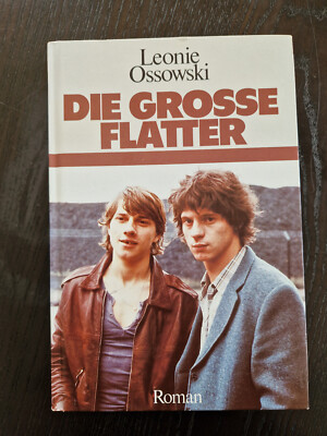 Die grosse Flatter : Roman. Ossowski, Leonie (Verfasser):