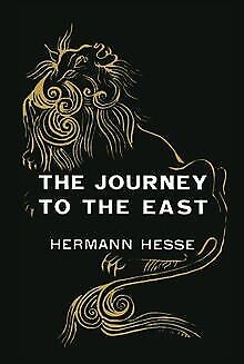 The Journey to the East von Hesse, Hermann | Buch | Zustand sehr gut - Imagen 1 de 2