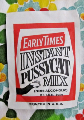 Vintage 1969 Early Times Instant Pussycat Mix packet