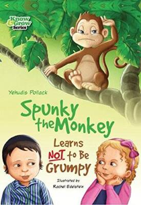 Spunky the Monkey Learns NOT to be Grumpy - Hardcover By Yehudis Pollack - GOOD