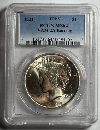 1922 Peace $ Vam 2a Earring PCGS 64 Top 50