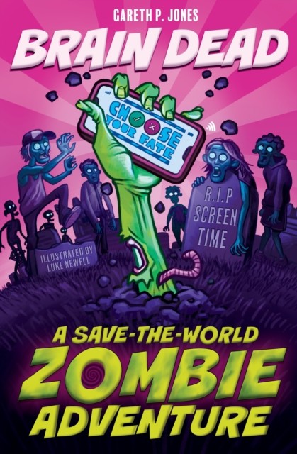 Brain Dead : A Save-The-World Zombie Adventure Gareth P. Jones - Image 5