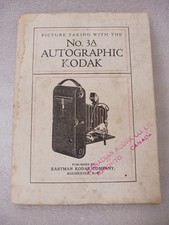 KODAK AUTOGRAPHIC NO. 3A PICTURE TAKING GUIDE - 1916 PRINTING