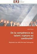 de-la-comp-tence-au-talent-rupture-ou-continuit-von-cecile-dejoux