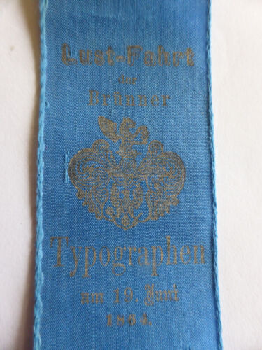 Brünn Brno Lustfahrt der Brünner Typographen 1864 original Vivatband Stoffband - Foto 1 di 2