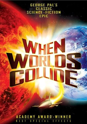 When Worlds Collide (1951)