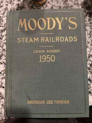 Moody's Steam Railroads 1950 American and Foreign Hardcover
