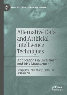 Alternative Data and Artificial Intelligence Techniques - 9783031116148