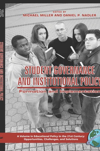 Student Governance and Institutional Policy – Formation and Implementation