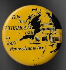 1972 Shirley Chisholm Democrat Presidential Nomination Candidate Mixed Up Pin