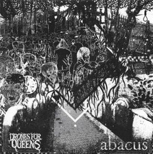 USED: Drones For Queens, Abacus  - Drones For Queens - Abacus Split (7", Maxi, L