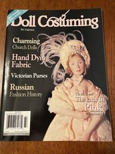 Doll Costuming Magazine July 2003 vintage patterns Doll Clothes