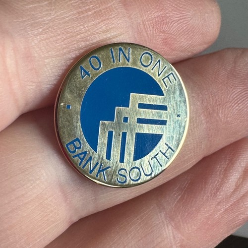 Bank South “40 in One” Round Lapel Pin – Retro Financial Industry Badge