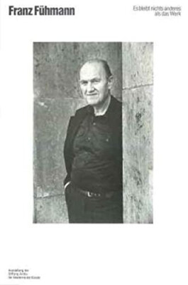 Rarität! Franz Fühmann 1922-1984. Es bleibt nichts anderes als das Werk
