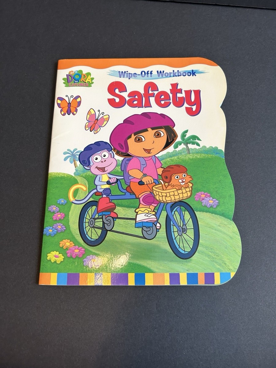Dora the Explorer Safety : Wipe-off Workbook by Learning Horizons