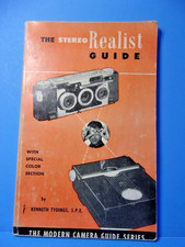 The Stereo Realist Guide Camera Manual by Kenneth Tydings Copyright 1953 Book