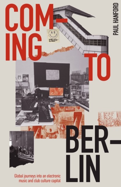 Coming To Berlin by Paul Hanford (Paperback Book)